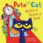 James Dean, Kimberly Dean, Dean James, Dean Kimberly, James Dean, Dean James - Pete the Cat: Hickory Dickory Dock