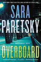 Sara Paretsky - Overboard