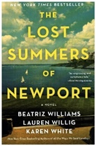 Karen White, Beatriz Williams, Lauren Willig - The Lost Summers of Newport
