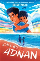 Reem Faruqi - Call Me Adnan