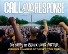 Veronica Chambers, Chambers Veronica - Call and Response: The Story of Black Lives Matter