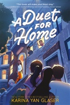 Karina Yan Glaser, Karina Yan Glaser - A Duet for Home
