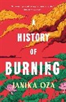 Janika Oza - A History of Burning