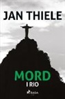 Jan Thiele - Mord i Rio