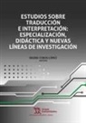 ESTUDIOS SOBRE TRADUCCION E INTERPRETACION