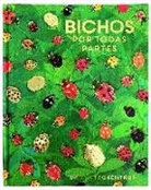 Lily Murray, Britta Teckentrup - Bichos por todas partes