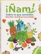 Diana Oliver - Nam! Sobre Lo Que Comemos
