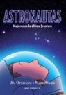 Jim Ottaviani, Maris Wicks - Astronautas : mujeres en la última frontera