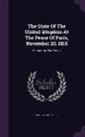 George Chalmers - The State of the United-Kingdom at the Peace of Paris, November 20, 1815: Respecting the People