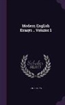 Ernest Rhys - Modern English Essays .. Volume 1