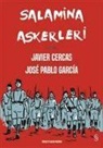 Javier Cercas, Jose Pablo García - Salamine Askerleri