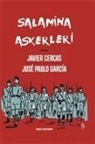 Javier Cercas, Jose Pablo García - Salamine Askerleri Ciltli