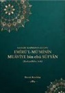 Burak Kizildas - Sahabe Kapisinin Kulpu - Emirül-Müminin Muaviye Bin Ebu Süfyan