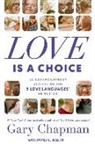 Gary Chapman - Love is a Choice