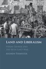 Andrew Phemister, Andrew (Newcastle University) Phemister - Land and Liberalism