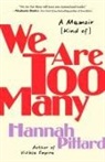 Hannah Pittard - We Are Too Many