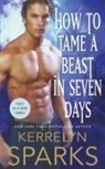 Kerrelyn Sparks - How to Tame a Beast in Seven Days