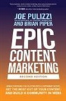 Brian Piper, Piper Brian, Joe Pulizzi, Pulizzi Joe, Joe Pullizi - Epic Content Marketing