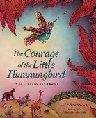 Leah Henderson, Magaly Morales - The Courage of the Little Hummingbi