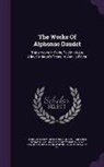 Alphonse Daudet, George Burnham Ives, Jane Minot Sedgwick - The Works Of Alphonse Daudet: Thirty Years In Paris, To Which Are Added Arlatan's Treasure And La Fédor