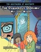 Jason M Burns, Jason M. Burns, Dustin Evans - The Dangerous Diorama