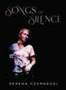 Serena Czarnecki - Songs of Silence
