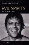 Cliff Goodwin, Goodwin Cliff - Evil Spirits: