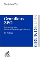Hans-Joachim Musielak, Wolfgang Voit - Grundkurs ZPO