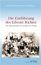Leonidas Chrysanthopoulos, Edit Engelmann - Die Entführung des Edwart Richter