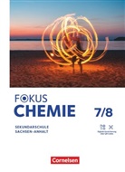 Karin Arnold (Dr.) - Fokus Chemie - Mittlere Schulformen - Sachsen-Anhalt 2023 - 7./8. Schuljahr