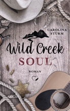 Carolina Sturm, Federherz Verlag, Federherz Verlag - Wild Creek Soul