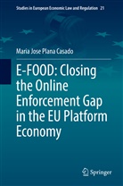 Maria Jose Plana Casado - E-FOOD: Closing the Online Enforcement Gap in the EU Platform Economy