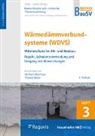 Thomas Bretz, Herbert Oberhaus, Heribert Oberhaus, Boldt, Antje Boldt, Mark Seibel... - Wärmedämmverbundsysteme (WDVS)