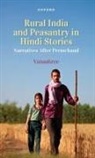 Tripathi, Vanashree Tripathi, Vanashree, Department o Vanashree (Professor and Former Head, Department of English Vanashree (Professor and former Head, Vanashree Tripathi - Rural India and Peasantry in Hindi Stories