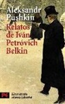 Aleksandr Sergueevich Pushkin - Relatos del difunto Iván Petróvich Belkin