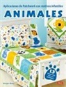 Margie Ullery - Aplicaciones de patchwork con motivos infantiles : animales