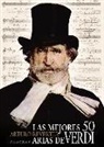 Arturo . . . [et al. Reverter - Las mejores 50 arias de Verdi