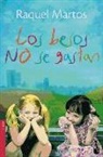 Raquel Martos - Los besos no se gastan