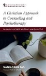 Siang-Yang Tan - A Christian Approach to Counseling and Psychotherapy