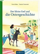 Nicole Büker, Daniela Chudzinski - Der kleine Esel und die Ostergeschichte