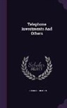 Frederick S. Dickson - Telephone Investments and Others