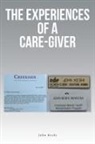 John Keshi - The Experiences of a Care-Giver