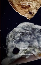 M. A. Mortén - Rommikolaa ja mustia aukkoja