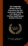 John Emerich Edward Dalberg Acton Acton - The Cambridge Modern History; Planned by the Late Lord Acton. Edited by A.W. Ward, G.W. Prothero [And] Stanley Leathes Volume 8