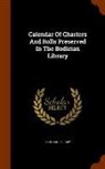 Bodleian Library - Calendar of Charters and Rolls Preserved in the Bodleian Library