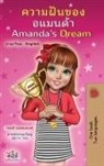 Shelley Admont, Kidkiddos Books - Amanda's Dream (Thai English Bilingual Children's Book)