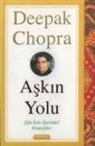 Deepak Chopra - Askin Yolu - Sifa Icin Spiritüel Stratejiler