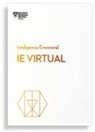 Harvard Business Review - i.e. Virtual (Virtual Ei Spanish Edition)