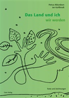 Petrus Akkordeon, Jan Kuhlbrodt, Petrus Akkordeon - Das Land und ich wir werden