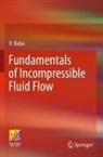 V Babu, V. Babu - Fundamentals of Incompressible Fluid Flow